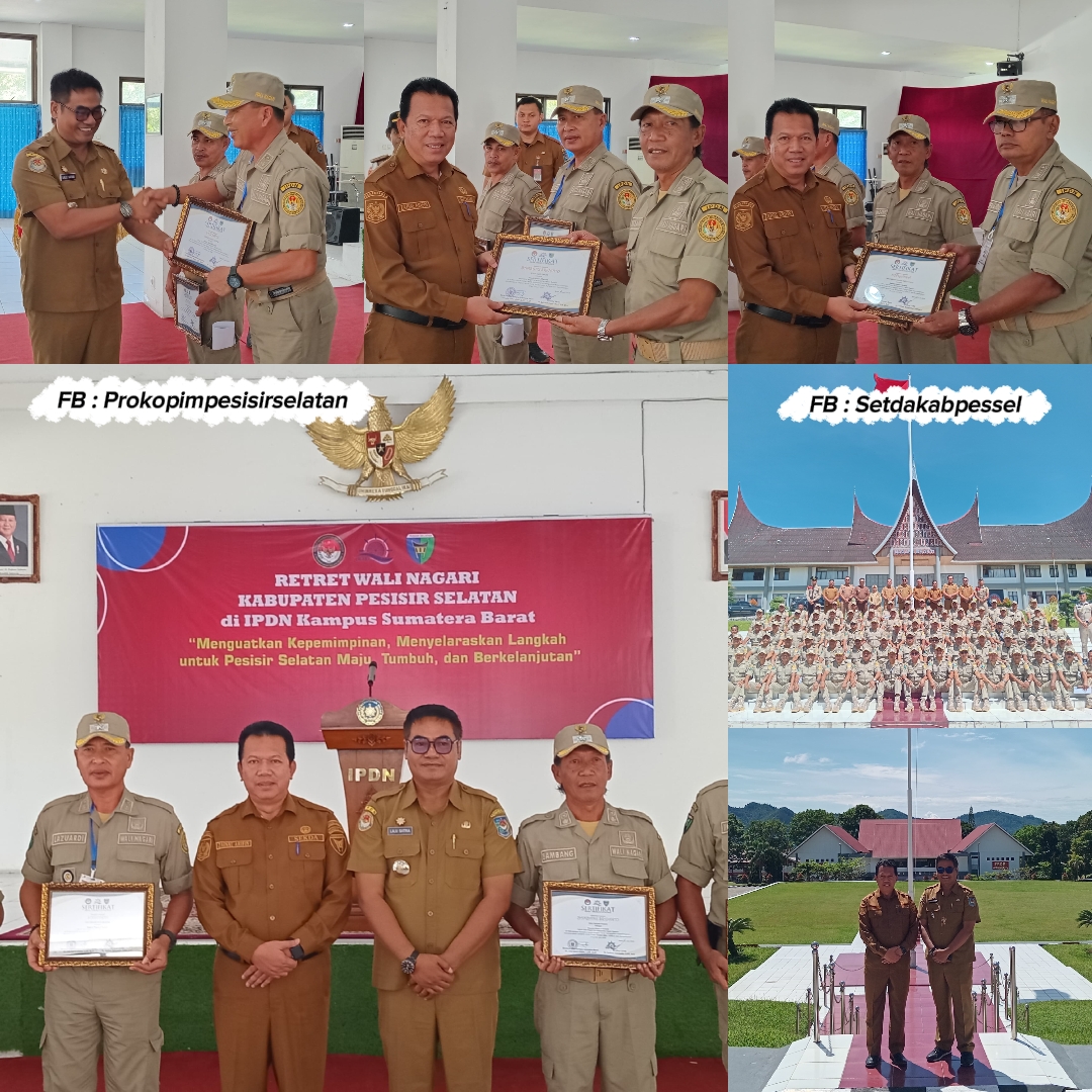 Sekretaris Daerah Kab. Pessel Menghadiri Penutupan Retreat Wali Nagari se Kab. Pessel di Kampus IPDN Sumbar.
